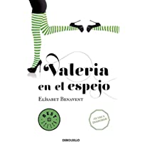Valeria en el espejo (Saga Valeria 2)